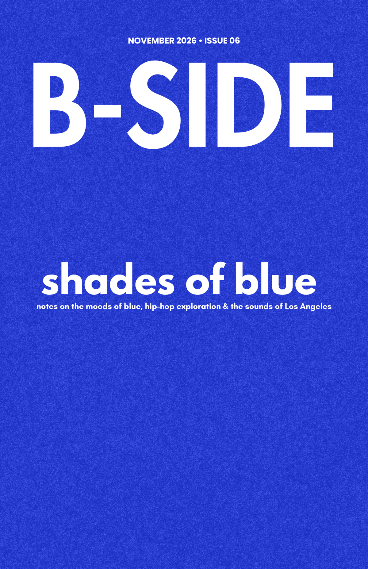 Issue 06 -  the sound of Los Angeles hip-hop